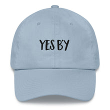 Load image into Gallery viewer, Yes B&#39;y Classic &quot;Dad&quot; Hat
