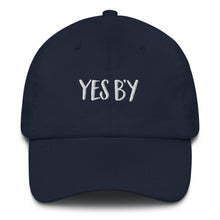 Load image into Gallery viewer, Yes B&#39;y Classic &quot;Dad&quot; Hat
