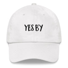 Load image into Gallery viewer, Yes B&#39;y Classic &quot;Dad&quot; Hat
