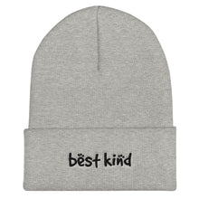 Load image into Gallery viewer, Best Kind Cuffed Beanie
