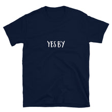 Load image into Gallery viewer, Yes B&#39;y Unisex T-Shirt (ADULT / BASIC)
