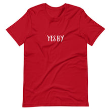 Load image into Gallery viewer, Yes B&#39;y Unisex T-Shirt (ADULT / PREMIUM)
