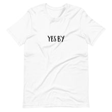 Load image into Gallery viewer, Yes B&#39;y Unisex T-Shirt (ADULT / PREMIUM)
