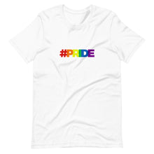 Load image into Gallery viewer, #PRIDE Unisex T-Shirt (ADULT / PREMIUM)
