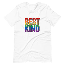 Load image into Gallery viewer, Best Kind Unisex T-Shirt (ADULT / PREMIUM)
