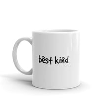 Load image into Gallery viewer, Best Kind 11oz White Coffee Mug
